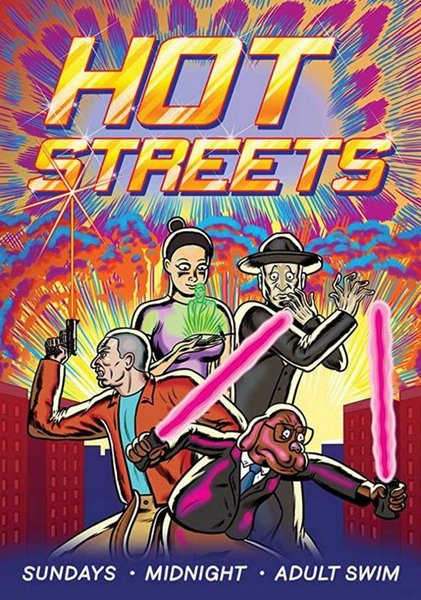 Жаркие Улочки (Горячие улицы) / Hot Streets / Сезон: 1 / Серии: 10 из 10 (Пит Мишелс, Брайан Висол / Pete Michels, Brian Wysol) [2016, США, Мультфильм, ужасы, фантастика, боевик, WEB-DL 1080p] MVO (2x2) + Original