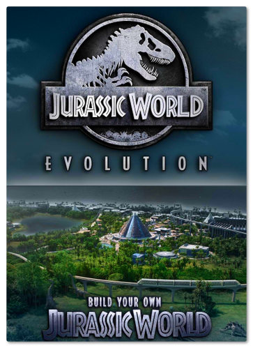 Jurassic World Evolution Deluxe [Steam-Rip] [RUS + ENG + 9 / RUS + ENG + 8] (2018) (1.4.3.37142) [Portable]