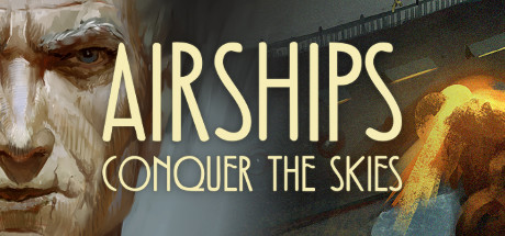 Airships: Conquer the Skies [L] [RUS + ENG + 4] (2018) (1.0.2) [GOG]