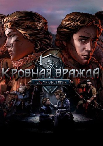 Thronebreaker: The Witcher Tales / Кровная вражда: Ведьмак. Истории [L] [RUS + ENG + 9 / RUS + ENG + 9] (2018) (1.0.0) [GOG]