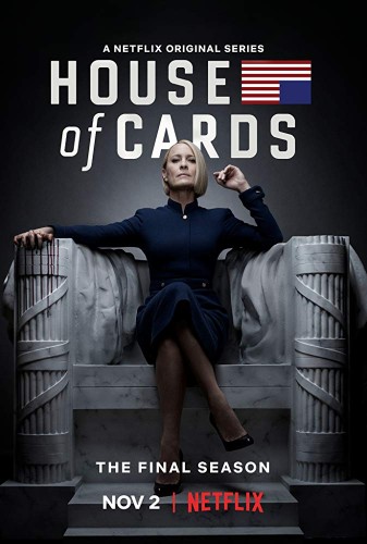 Карточный домик / House of Cards / Сезон: 6 / Серии: 1-8 из 8 (Джеймс Фоули, Дэвид Финчер, Карл Франклин) [2018, США, драма, WEB-DL-AVC] Original + Eng, Rus Sub (by Netflix)