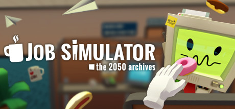 Job Simulator [P] [ENG +5 / ENG] (2016, VR Only) (build 5180952) [Portable]