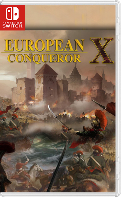 [Nintendo Switch] World Conqueror X / European Conqueror X / Great Conqueror Rome [NSZ][ENG]