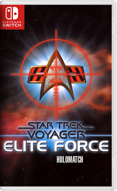 [Nintendo Switch] Star Trek: Voyager Elite Force Holomatch (порт VoyagerNX / Lilium Voyager) [NSP][ENG]