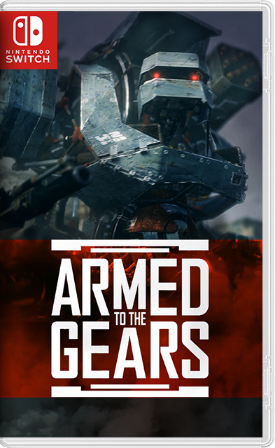 [Nintendo Switch] Armed to the Gears [NSZ][ENG]