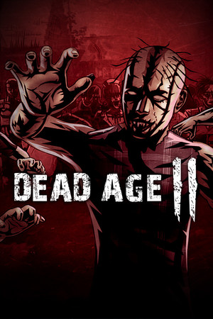 Dead Age 2 [P] [RUS + ENG + 6] (2021) [Scene]