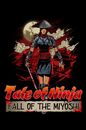 Tale of Ninja: Fall of the Miyoshi [P] [RUS + ENG + 3] (2021) [Scene]