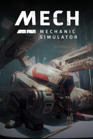 Mech Mechanic Simulator [P] [RUS + ENG + 6 / ENG] (2021) [Scene]