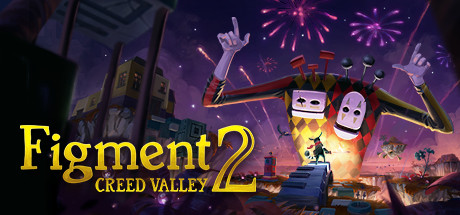 Figment 2: Creed Valley [L] [RUS + ENG + 14 / ENG] (2023) (1.0.6b) [GOG]