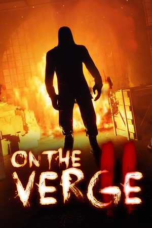 On The Verge II [P] [RUS + ENG + 1 / RUS + ENG] (2020) (1.5) [Scene]