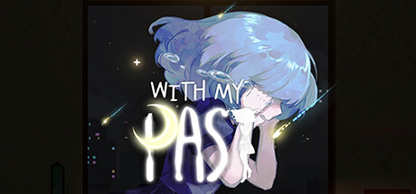 [DL] With My Past [P] [RUS + ENG + 4] (2024, Arcade) [Scene]