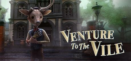 [DL] Venture to the Vile [P] [RUS + ENG + 10] (2024, Arcade) [Scene]