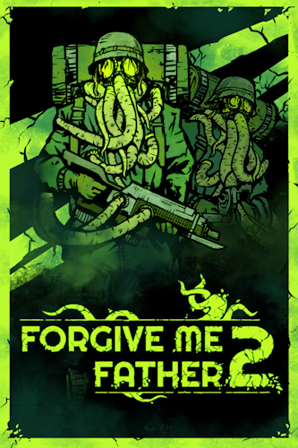 [DL] Forgive Me Father 2 [P] [RUS + ENG + 5 / ENG] (2024, Action) (1.0.0.38f) [Portable]