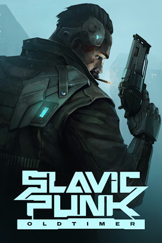 SlavicPunk: Oldtimer [P] [RUS + ENG + 10 / ENG] (2023) (Build 11601378) [Portable]