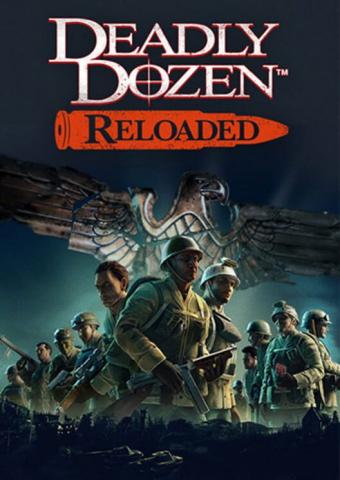 Deadly Dozen Reloaded [P] [ENG + 4 / ENG] (2022) (1.03) [Scene]