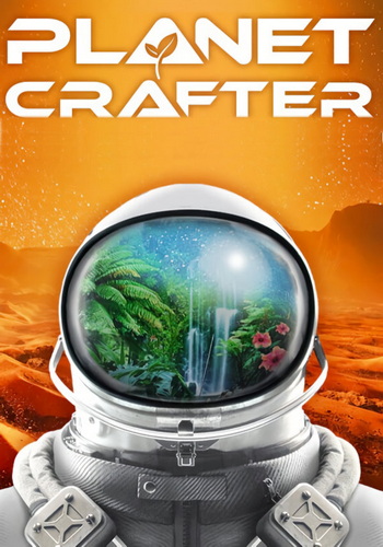 горячая The Planet Crafter [P] [RUS + ENG + 8 / ENG] (2022, Simulation) (1.0#1 build 14131961) [P2P]