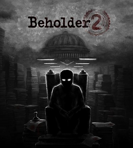 Beholder 2 [P] [RUS + ENG + 1 / RUS + ENG + 1] (2018) (20181217) [Scene]