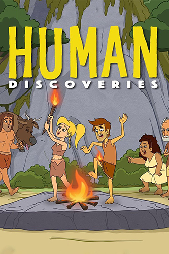 Открытия человечества / Human Discoveries / Сезон: 1 / Серии: 10 из 10 (Мэтт Гарофало) [2019, США, Мультфильм, комедия, приключения, WEBRip 1080p] MVO (TVShows) + Original