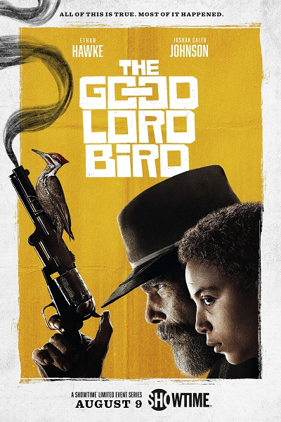 Птица доброго господа / The Good Lord Bird / Сезон: 1 / Серии: 1 из 7 (Хайфа Аль-Мансур, Кевин Хукс, Альберт Хьюз) [2020, США, Драма, исторический, WEB-DL 1080p AMAZON] MVO (AMEDIA / Kravec) + Original + Sub (Rus, Eng)