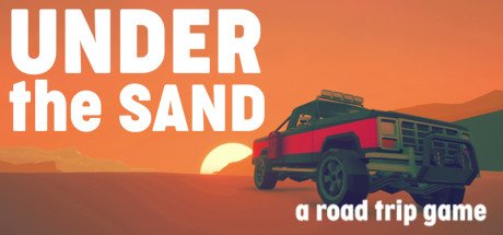 UNDER the SAND - a road trip game [P] [RUS + ENG + 10] (2020) (5696022)