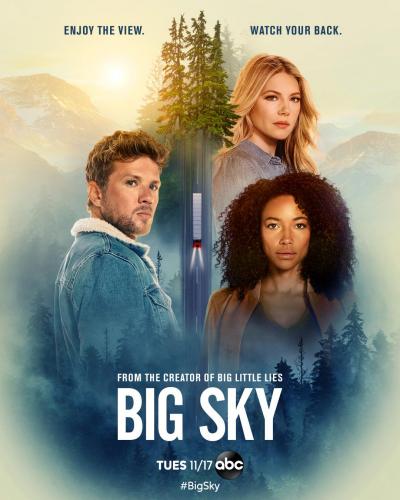 Бескрайнее небо / The Big Sky / Сезон: 2 / Серии: 1-8 из 16 (Гвинет Хердер-Пэйтон, Майкл Гои, Дженнифер Линч) [2021, США, Триллер, драма, криминал, WEB-DLRip] MVO (Ozz)