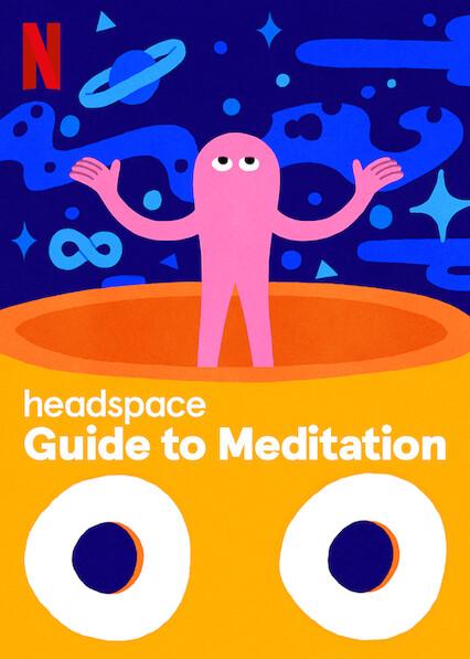 Headspace: руководство по медитации / Headspace Guide to Meditation / Сезон: 1 / Серии: 8 из 8 [2021, США, Образовательное, HDRip] Dub + Rus Sub