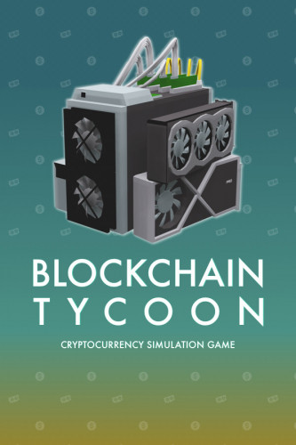 Blockchain Tycoon [P] [RUS + ENG + 9 / ENG] (2021) (0.8.4) [Portable]