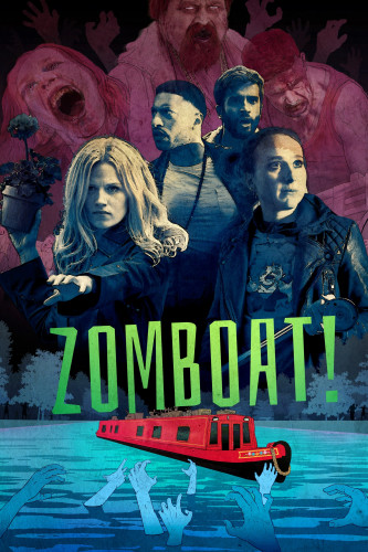 Зомболодка! / Zomboat! / Сезон: 1 / Серии: 1-6 из 6 (Адам Миллер) [2019, Великобритания, ужасы, комедия, WEBRip 1080p] DVO (Кубик в кубе) + Original + Sub (Rus, Eng)