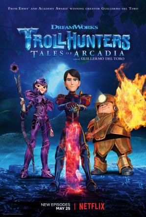 Охотники на троллей: Истории Аркадии / Trollhunters: Tales of Arcadia / Сезон: 1, 2, 3 / Серии: 52 из 52 (Гильермо дель Торо / Guillermo del Toro) [2016 - 2018, США, Мексика, мультфильм, фэнтези, боевик, комедия, приключения, WEBRip] Dub