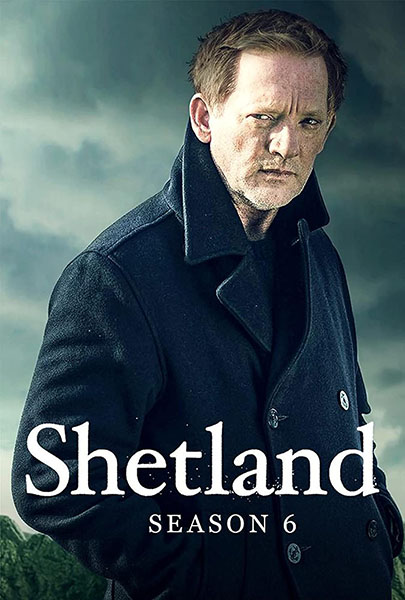 Шетланд / Shetland / Сезон: 6 / Серии: 1-6 из 6 (Ян Мэттис, Тадеус О’Салливан, Ребекка Гатуард) [2021, Великобритания, драма, криминал, детектив, HDTVRip 1080p] Original + Rus Sub (Nyanya79) + Eng Sub