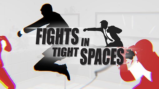 Fights in Tight Spaces [L] [ENG / ENG] (2021) (1.1.6974) [GOG]