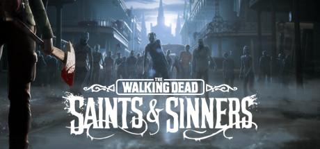 The Walking Dead: Saints & Sinners [P] [RUS + ENG + 7 / ENG] (2020, VR Only) (7520119)