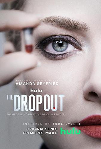 Выбывшая / The Dropout / Сезон: 1 / Серии: 1-8 из 8 (Майкл Шоуолтер, Франческа Грегорини, Эрика Уотсон) [2022, США, Драма, биография, WEB-DL 1080p] MVO (Jaskier) + Original + Sub (Eng, Spa, Por, Chi)