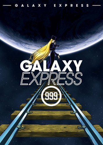 Галактический экспресс 999 / Ginga Tetsudou 999 / Galaxy Express 999 [TV] [113 из 113] [Без хардсаба] [JAP, Sub] [1978, приключения, драма, космическая опера, DVDRip]