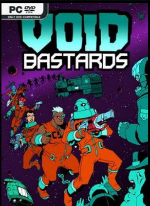 Void Bastards [P] [RUS + ENG + 7 / ENG] (2019) (1.2.2) [Scene]