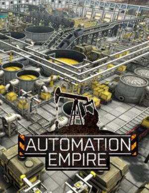 Automation Empire [P] [RUS + ENG + 7] (2019) (20191127) [Scene]