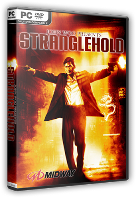 Stranglehold [L] [RUS + ENG +4 / RUS + ENG + 4] (2007) (1.1) [GOG]