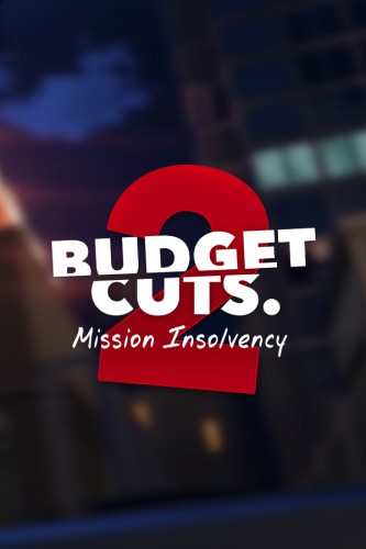 Budget Cuts 2 Mission Insolvency [P] [ENG / ENG] (2019, VR Only) (2076) [Portable]