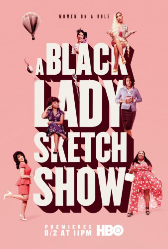 Дамы шутят по-черному / A Black Lady Sketch Show / Сезон: 1 / Серии: 1-6 из 6 (Дайм Дэвис) [2019, США, комедия, WEB-DL 1080p] MVO (Amedia) + Original + Sub eng