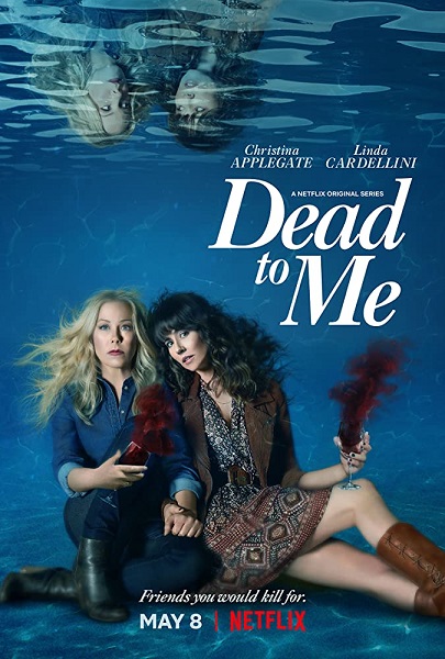 Мертв для меня / Dead to Me / Сезон: 2 / Серии: 1-10 из 10 (Кэт Койро, Гита Патель, Эми Йорк Рубин) [2020, США, драма, комедия, WEB-DL 1080p] Dub (Пифагор)