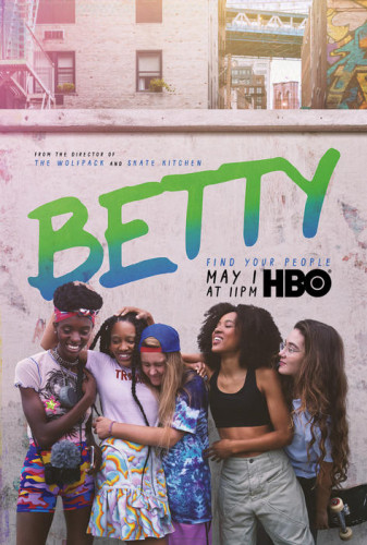 Бетти / Betty / Сезон: 2 / Серии: 1-6 из 6 (Кристал Мозелл) [2021, США, комедия, WEB-DL 1080p] MVO (Кириллица) + Original + Sub eng