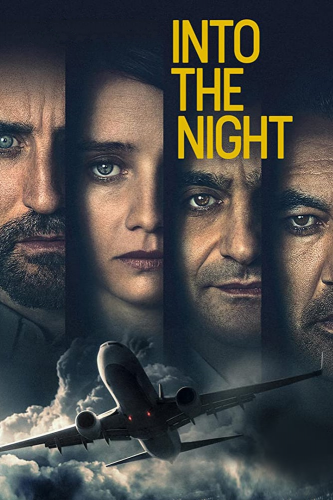 В ночь / Into the Night / Сезон: 1 / Серии: 1-6 из 6 (Инти Кальфат, Дирк Верхей) [2020, Бельгия, Фантастика, триллер, драма, WEBRip] MVO (Profix Media)