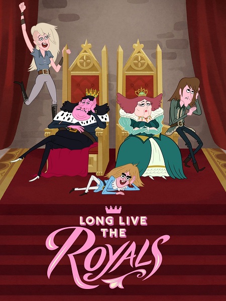 Да здравствует королевская семья / Long Live the Royals / Сезон: 1 / Серии: 1-4 из 4 (Шон Шелес / Sean Szeles) [2015, комедия, WEB-DL 1080p] Dub (SDI Media Latvia) + Original + Sub (Eng)