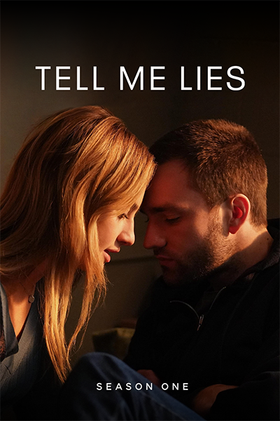 Соври мне / Tell Me Lies / Сезон: 1 / Серии: 1-10 из 10 (Сэм Бойд, Эрин Фили, Эд Лилли) [2022, США, драма, WEB-DL 1080p] MVO (ColdFilm) + Original + Sub (Eng)