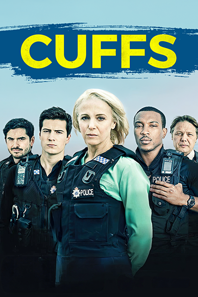 Наручники / Cuffs / Сезон: 1 / Серии: 1-8 из 8 (Кирон Хоукс, Энтони Филипсон, Ник Роулэнд) [2015, Великобритания, боевик, драма, криминал, WEB-DL 1080p] DVO (kiitos) + Original + Sub (Eng)