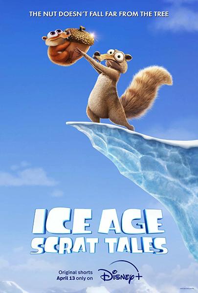 Ледниковый период: Истории Скрата / Ice Age: Scrat tales / Сезон: 1 / Серии: 6 из 6 (Донни Лонг / Donnie Long) [2022, США, приключения, комедия, Семейный, WEB-DL 1080]