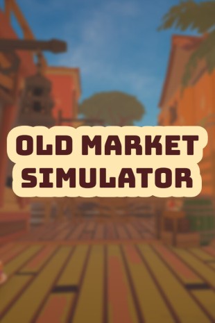 [DL] Old Market Simulator [P] [RUS + ENG + 11] (2024, Simulation) (1.0.2) [Portable]