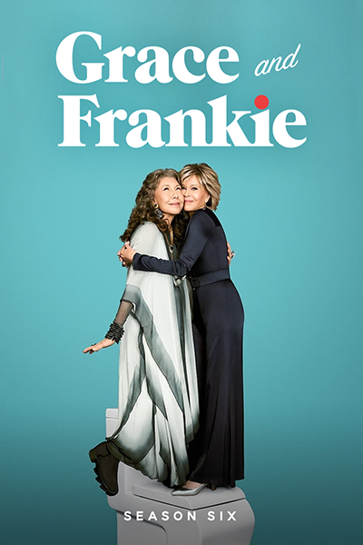 Грейс и Фрэнки / Grace and Frankie / Сезон: 6 / Серии: 1-13 из 13 (Марта Кауффман, Ховард Дж. Моррис) [2021, США, комедия, WEB-DL 1080p] MVO (TVShows) + Original + Sub (Rus, Ukr, Eng)