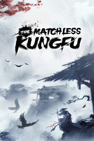 [DL] The Matchless KungFu / 绝世好武功 [P] [ENG + 2] (2024, RPG) (1.0.3) [Portable]