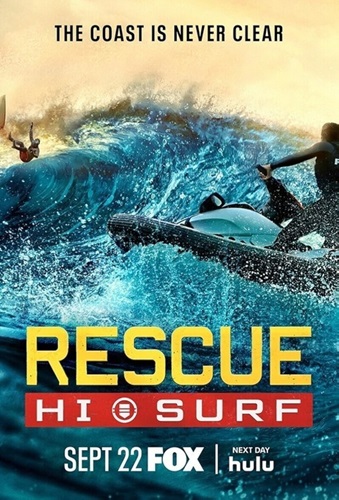 Спасатели Гавайев / Rescue: HI-Surf / Сезон: 1 / Серии: 1-8 из 19 (Джон Уэллс, Лорен С. Яконелли, Шервин Шилати) [2024, США, боевик, драма, WEB-DLRip-AVC] Dub (TVShows) + Original + Sub (Eng)